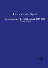 Geschichte der Revolutionszeit 1789-1800