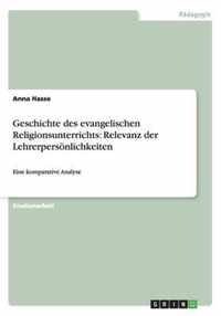 Geschichte des evangelischen Religionsunterrichts