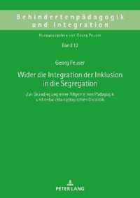 Wider Die Integration Der Inklusion in Die Segregation