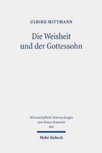 Die Weisheit und der Gottessohn