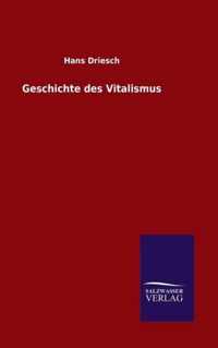 Geschichte des Vitalismus