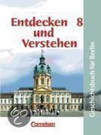 Entdecken und Verstehen 8. Schülerbuch. Berlin. Neuausgabe