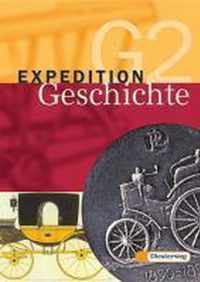 Expedition Geschichte 2. Schülerband. Berlin, Mecklenburg-Vorpommern, Schleswig-Holstein, Thüringen