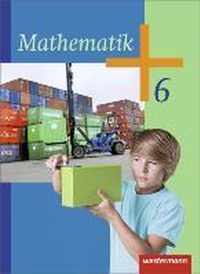 Mathematik 6. Schülerband, Ausg. 2014. Hessen, Rheinland-Pfalz und dem Saarland