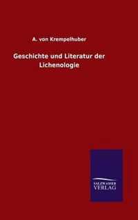 Geschichte und Literatur der Lichenologie