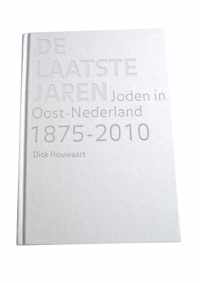 De laatste jaren