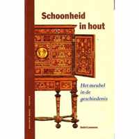 Schoonheid in hout: het meubel in de geschiedenis