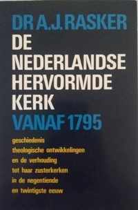 De Nederlandse Hervormde Kerk vanaf 1795