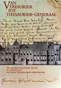 Van tresorier tot thesaurier-generaal