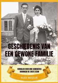 Geschiedenis van een gewone familie