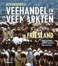 Geschiedenis van de veehandel en veemarkten in Friesland