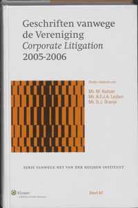 Geschriften vanwege de Vereniging Corporate Litigation 2005-2006