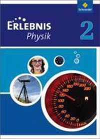 Erlebnis Physik 2. Schülerband. Realschule. Nordrhein-Westfalen