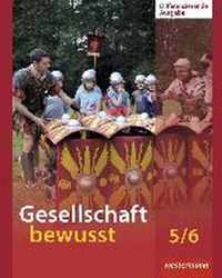 Gesellschaft bewusst 5 / 6. Schülerband. Niedersachsen