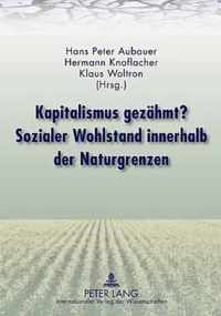 Kapitalismus gezähmt? Sozialer Wohlstand innerhalb der Naturgrenzen