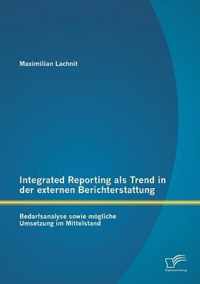 Integrated Reporting als Trend in der externen Berichterstattung