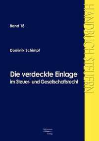 Die verdeckte Einlage im Gesellschafts- und Steuerrecht