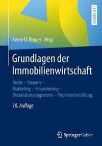 Grundlagen der Immobilienwirtschaft