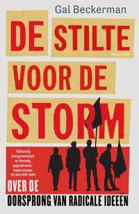 De stilte voor de storm - Gal Beckerman - Hardcover (9789000383016)