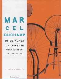 Marcel duchamp of de kunst om (niet) in herhalingen te vallen