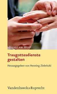 Traugottesdienste Gestalten