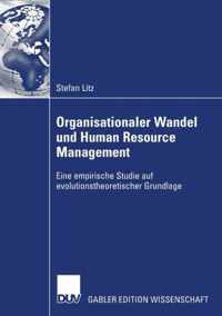 Organisationaler Wandel Und Human Resource Management