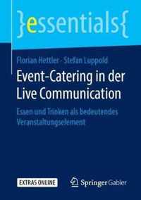 Event-Catering in der Live Communication