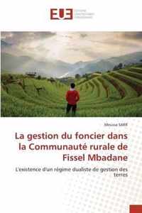 La gestion du foncier dans la Communaute rurale de Fissel Mbadane