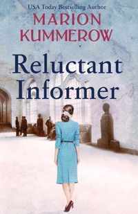 Reluctant Informer