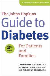 The Johns Hopkins Guide to Diabetes  For Patients  and Families 2ed