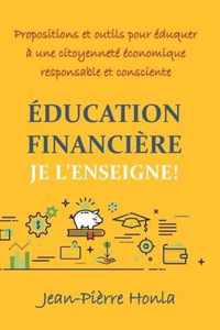 Education Financiere: Je l'Enseigne!