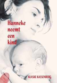 Hanneke neemt een kind