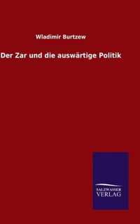 Der Zar und die auswartige Politik