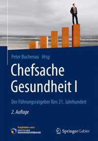 Chefsache Gesundheit I