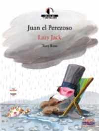 Juan El Perezoso/ Lazy Jack