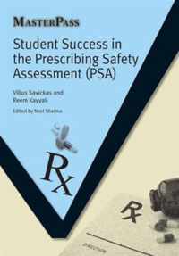 Student Success in the Prescribing Safety Assessment (PSA)