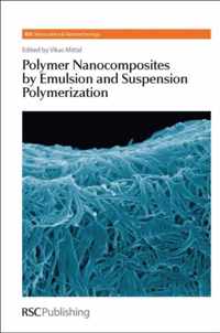 Polymer Nanocomposites by Emulsion and Suspension Polymerization