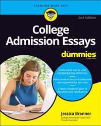 College Admission Essays For Dummies, 2nd Edition