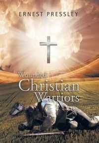 Wounded Christian Warriors