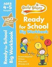 Gold Stars Ready for School Big Workbook Ages 4-5 Reception