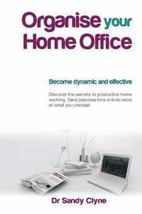 Organise Your Home Office