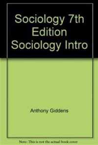 Sociology, 7th Edition / Sociology