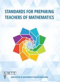 Standards for Preparing Teachers of Mathematics (Colour)