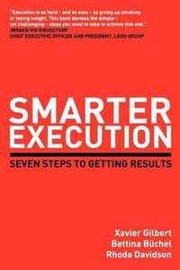 Smarter Execution