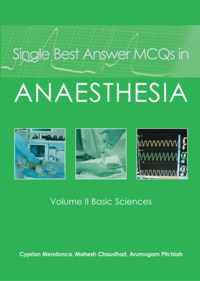 Single Best Answer MCQs in Anaesthesia