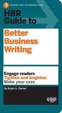 HBR Guide to Better Business Writing (HBR Guide Series)