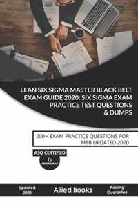 Lean Six SIGMA Master Black Belt Exam Guide 2020