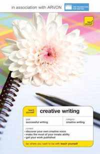 Teach Yourself Creative Writing Fourth Edition