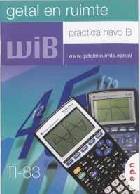 Getal en ruimte / Practica havo B / deel TI-83