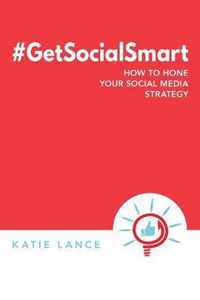 #GetSocialSmart